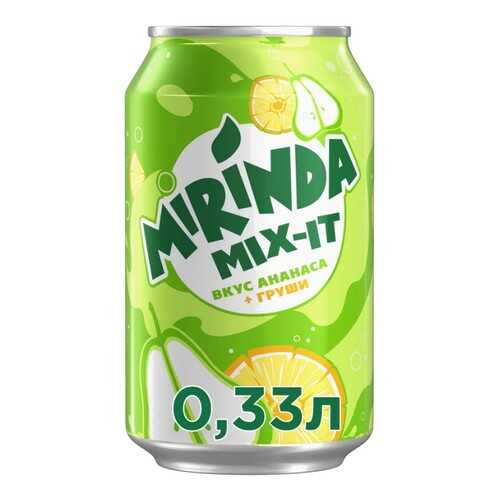 Газированный напиток Mirinda Mix-It Ананас Груша 330 мл в Несте Ойл